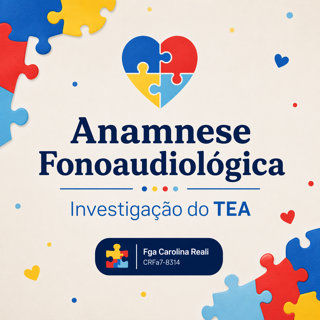 Anamnese Fonoaudiológica — Investigação do TEA