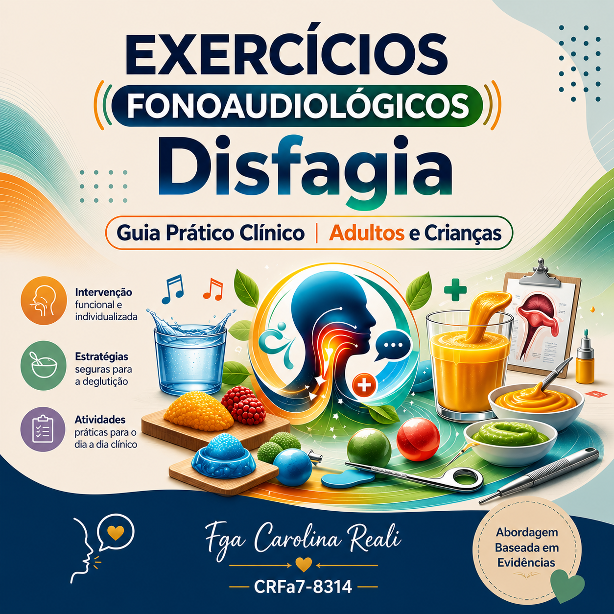 Disfagia — Adulto e Infantil — Exercícios Fonoaudiológicos
