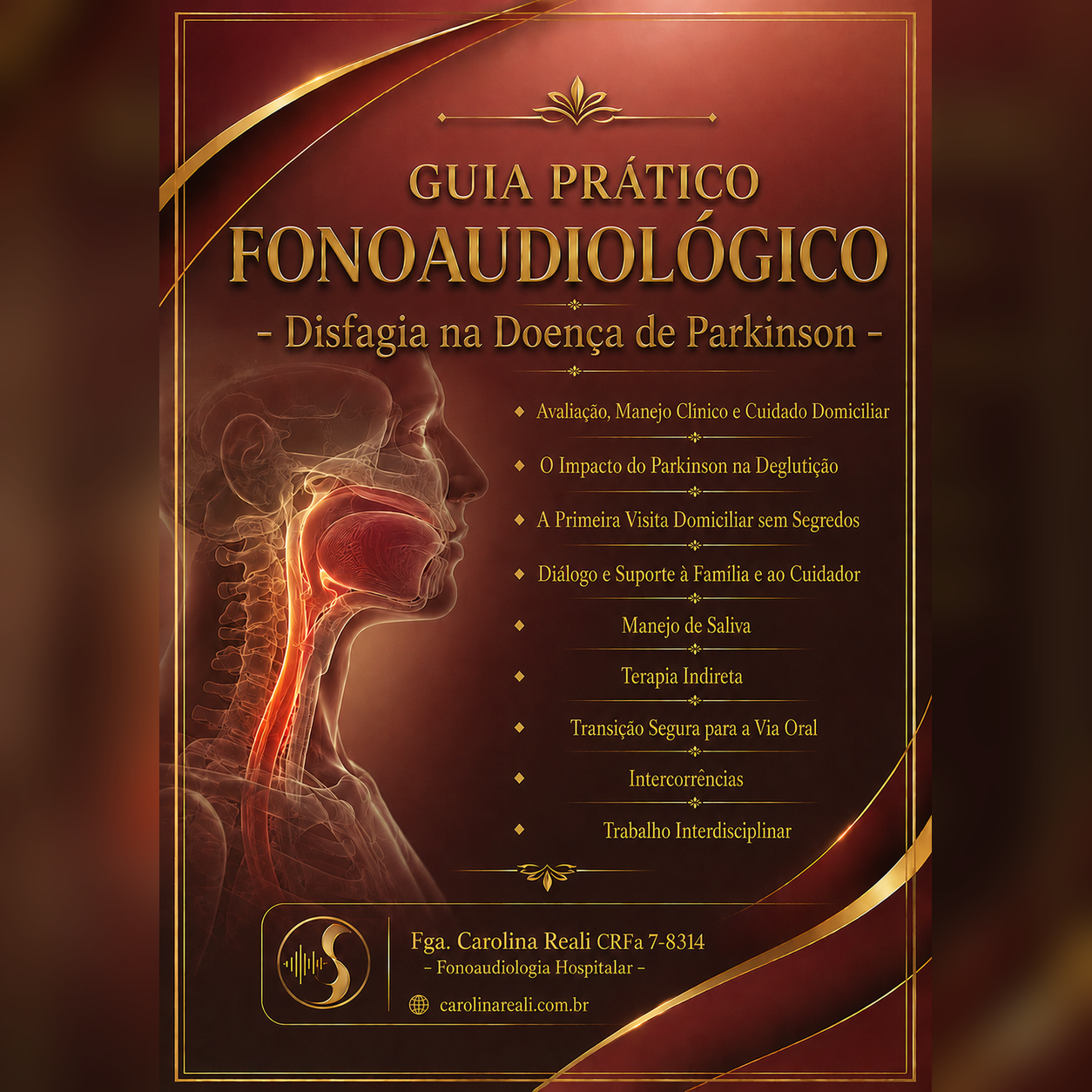 Guia Prático Fonoaudiológico da Disfagia na Doença de Parkinson — Avaliação, Manejo Clínico e Cuidado Domiciliar