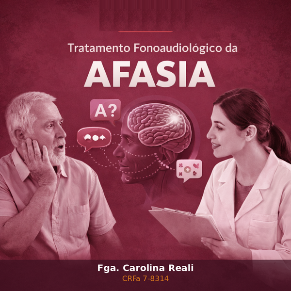 Afasia — Guia de Tratamento Fonoaudiológico