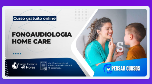 Fonoaudiologia Home Care — Curso Gratuito Online